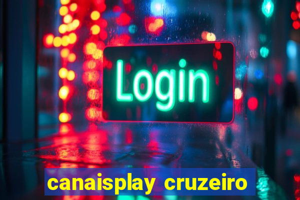 canaisplay cruzeiro